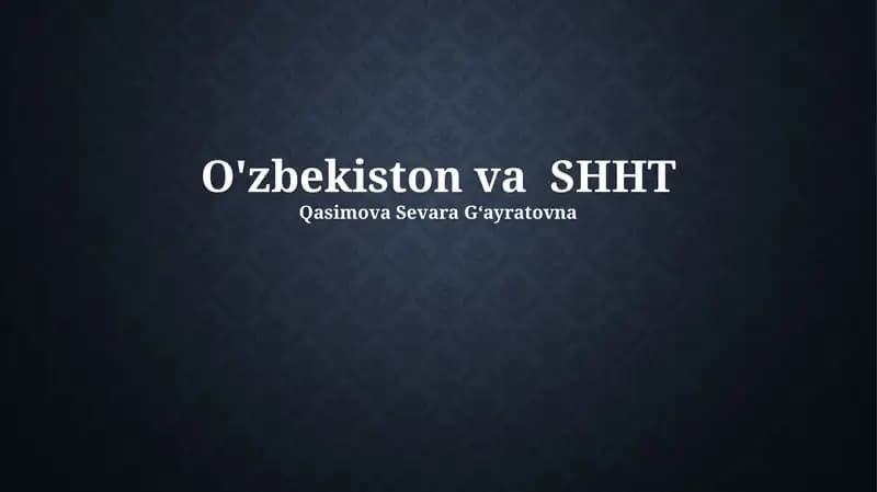 O'zbekiston va SHHT