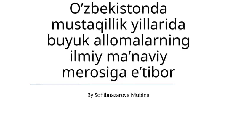 O'tmishni saqlash: O'zbekiston olimlarini e'zozlash bo'yicha harakatlari