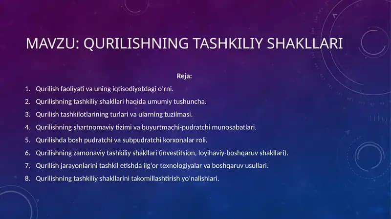Qurilishning tashkiliy shakllari