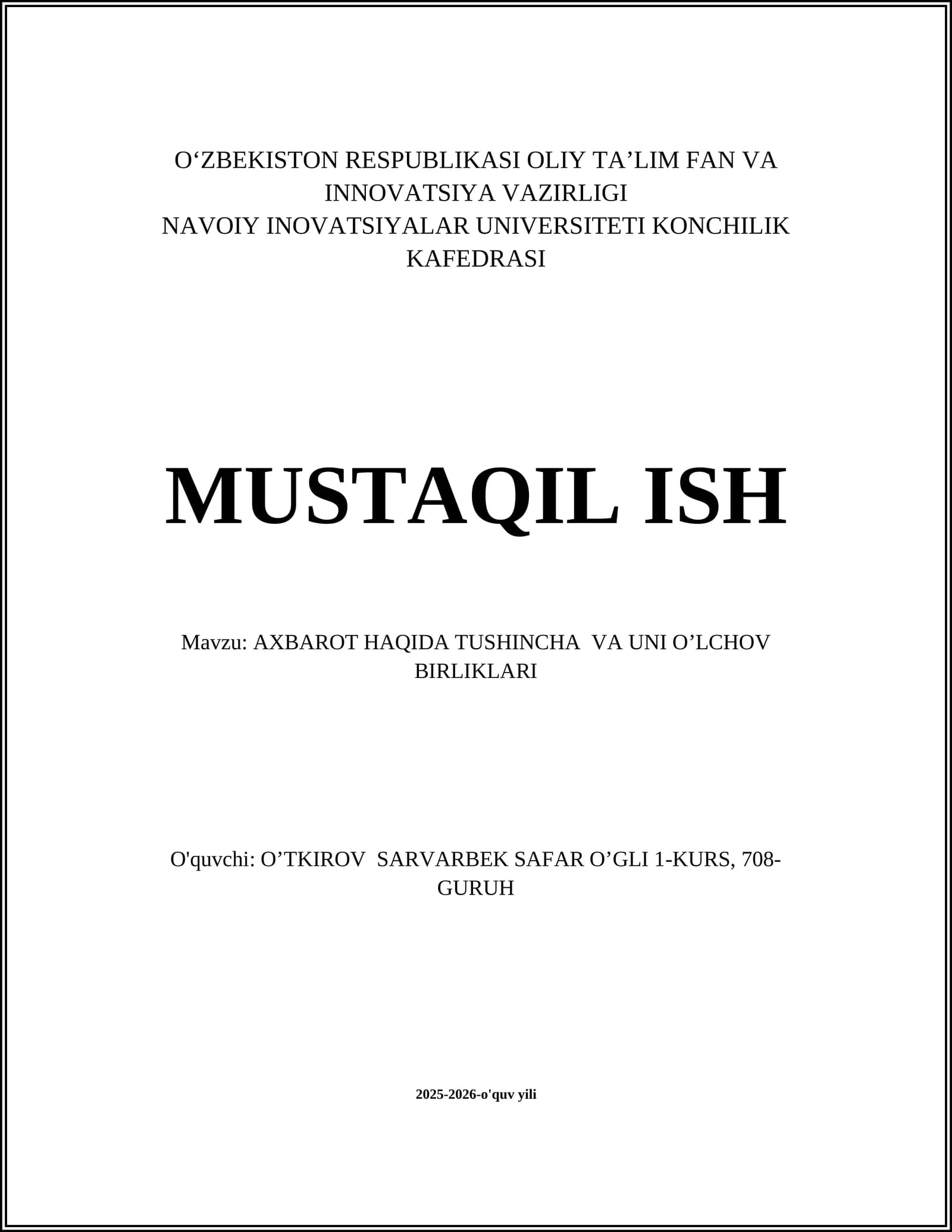 AXBAROT HAQIDA TUSHINCHA VA UNI O’LCHOV BIRLIKLARI