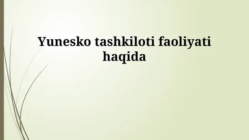 YuNESKOning asosiy yo'nalishlari