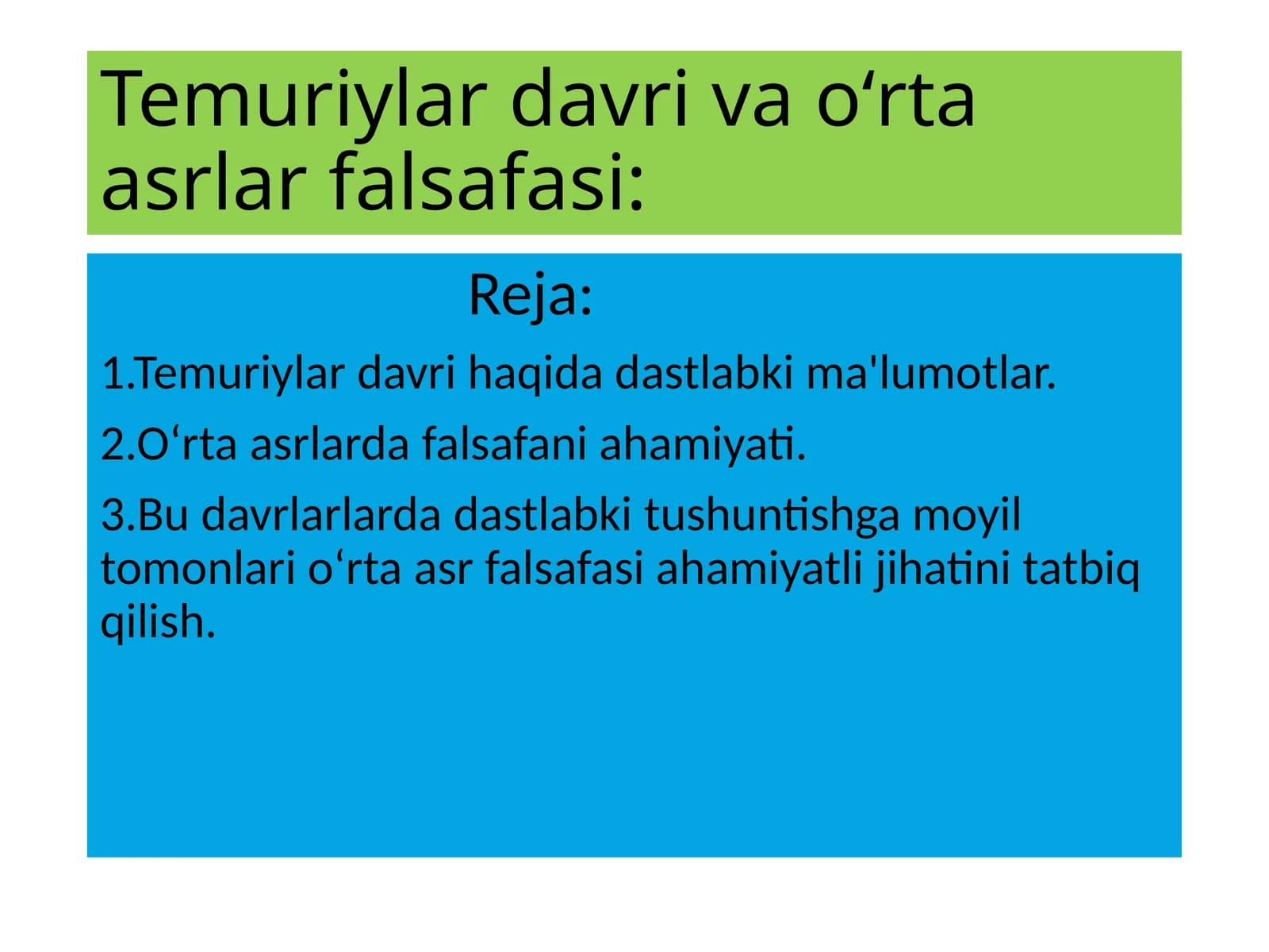 Temuriylar davri va oʻrta asrlar falsafasi