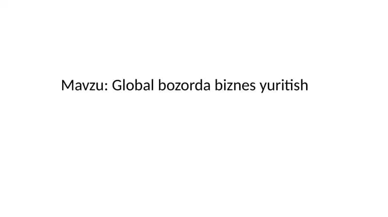 Global bozorda biznes yuritish