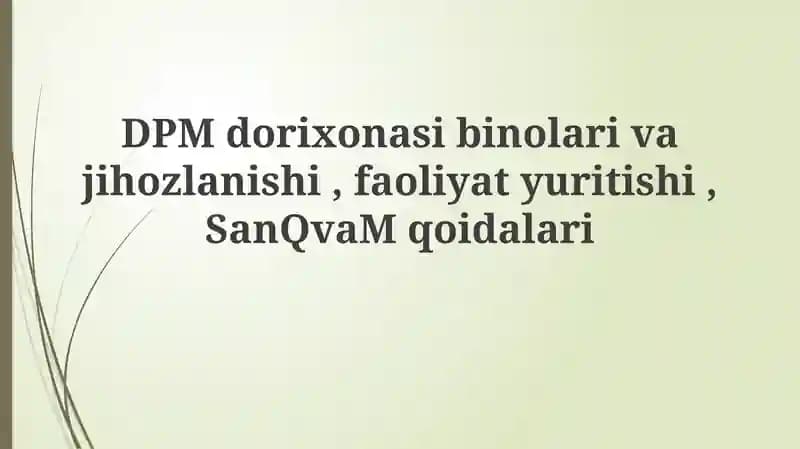 Doriхоna binolari va jihozlariga umumiy talablar