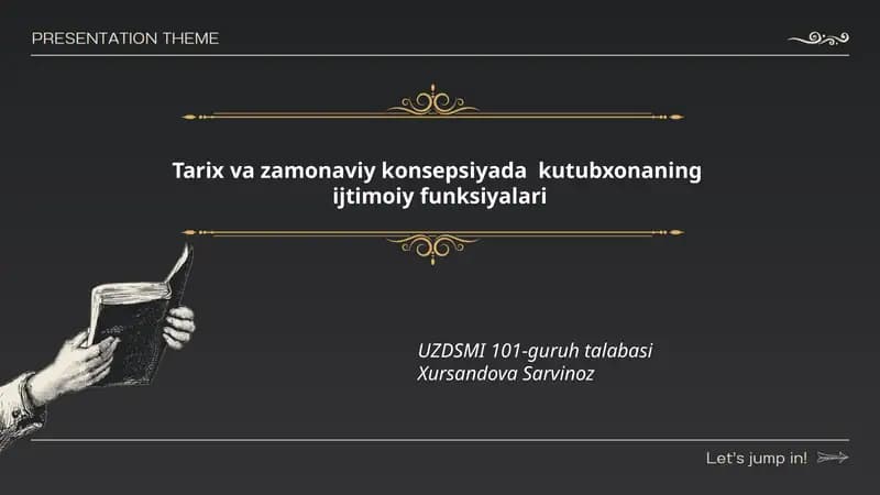 Tarix va zamonaviy konsepsiyada kutubxonaning ijtimoiy funksiyalari