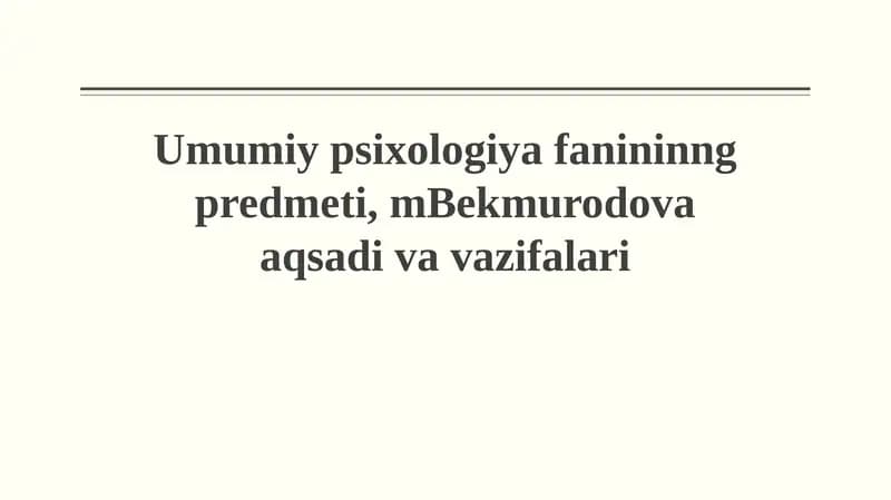 Umumiy psixologiya fanininng predmeti