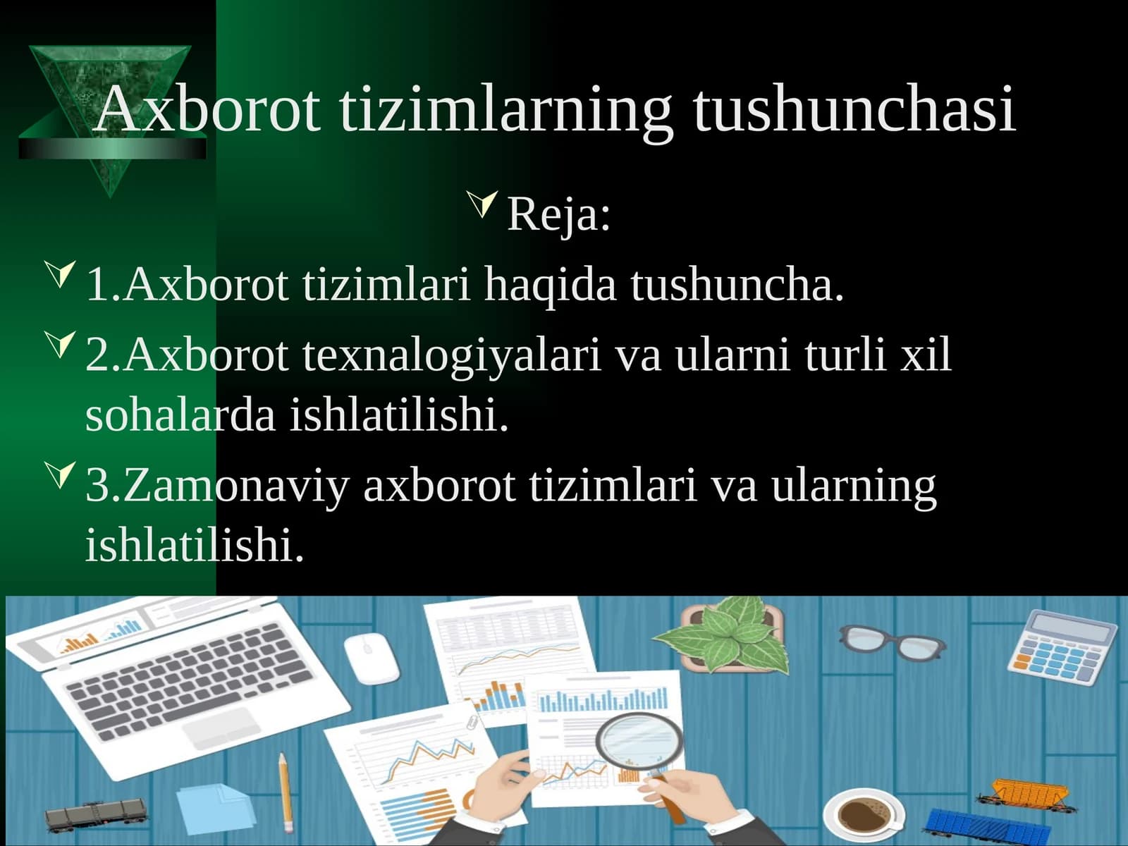 Axborot tizimlarning tushunchasi