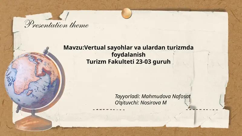 Vertual sayohlar va ulardan turizmda foydalanish