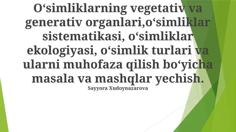 O'simlikning Vegetativ va Generativ Organlari