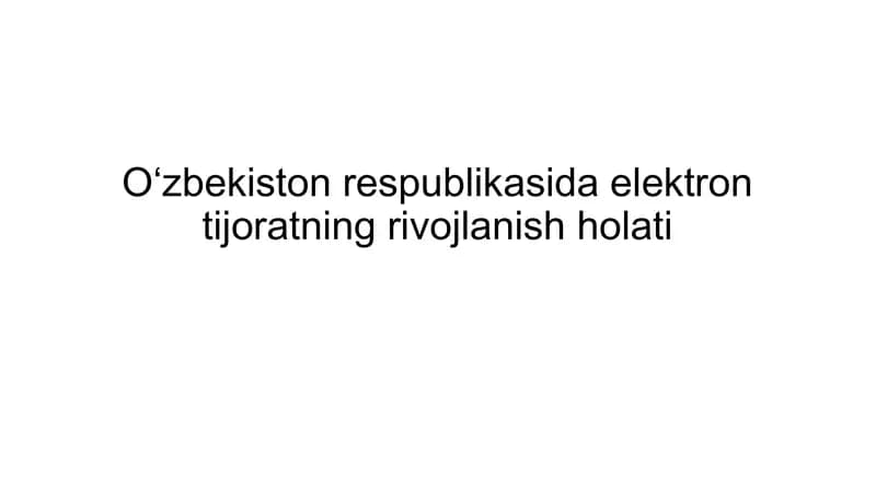 Oʻzbekistonda elektron savdo haqida ta'rif