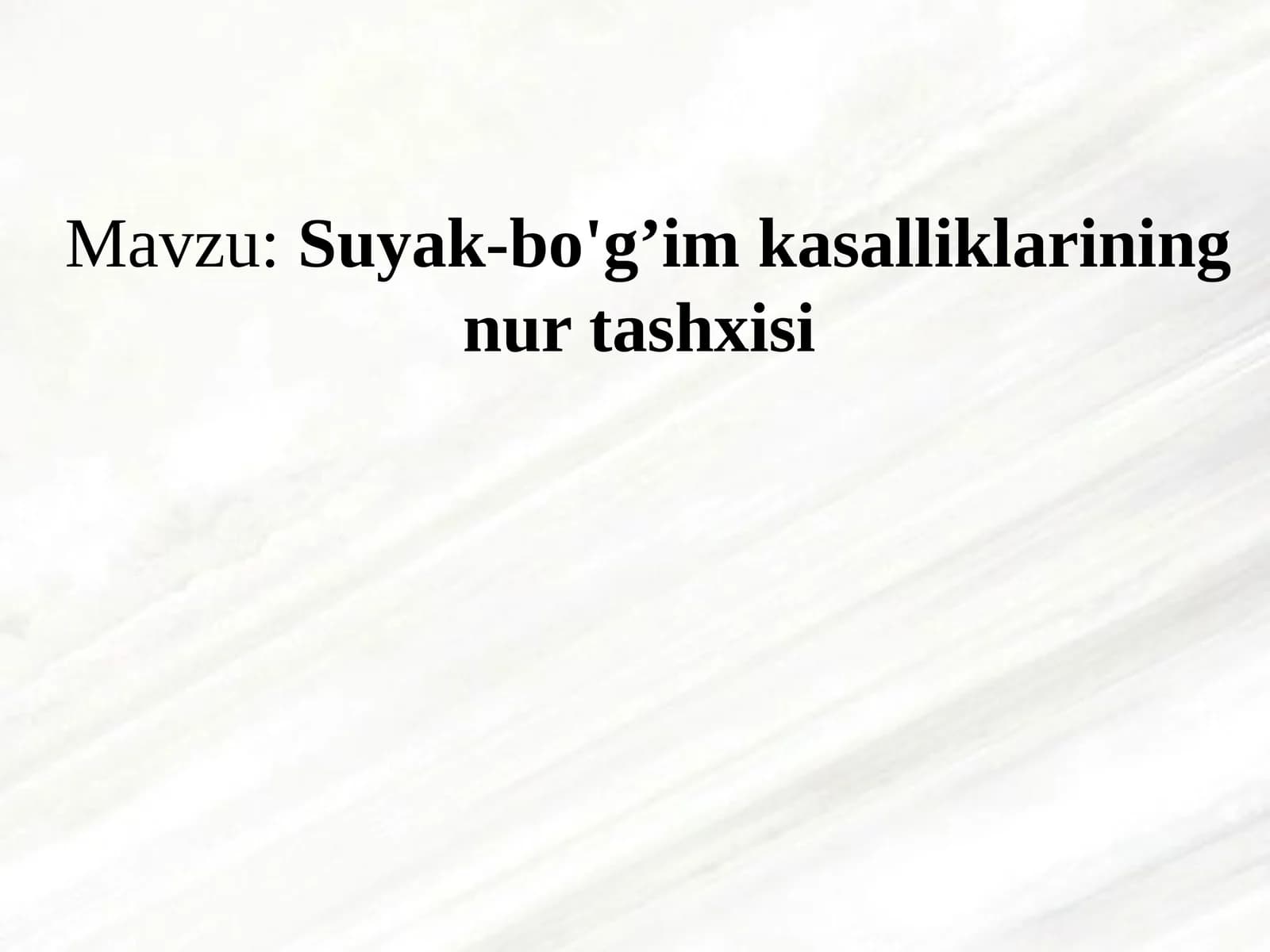 Suyak-bo'g’im kаsаlliklаrining nur tashxisi