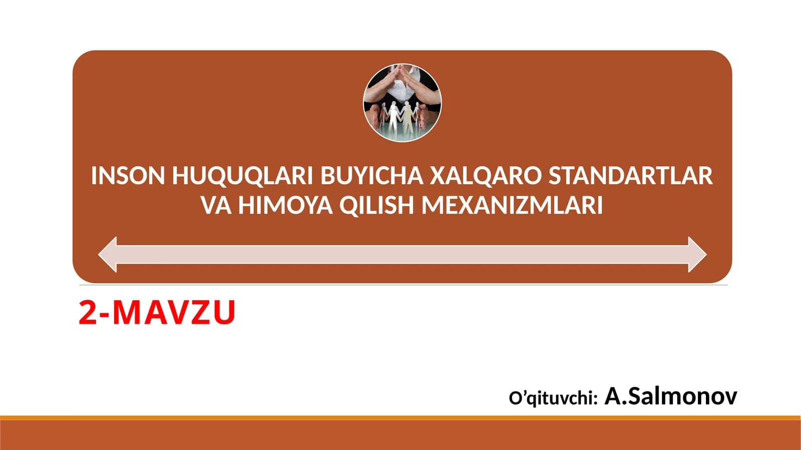 Inson huquqlarini himoya qilish xalqaro mexanizmi