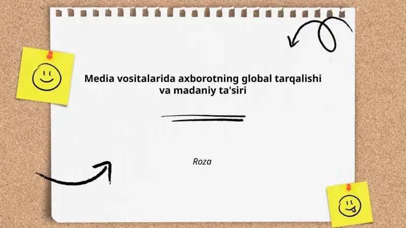 Media vositalarida axborotning global tarqalishi va madaniy ta'siri