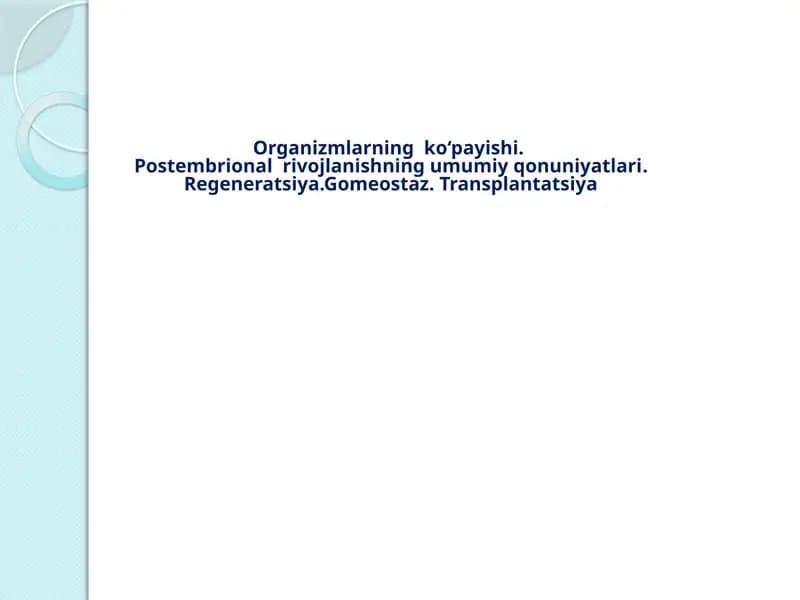 Organizmlarning postembrional rivojlanishi