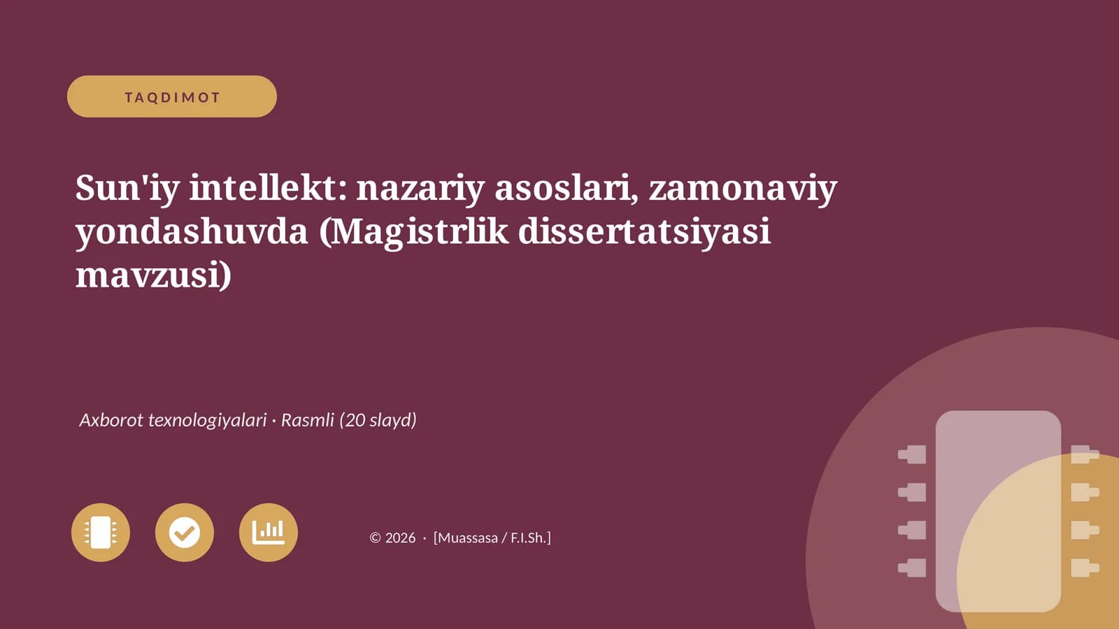 Sun'iy intellekt: nazariy asoslari, zamonaviy yondashuvda (Magistrlik dissertatsiyasi mavzusi)
