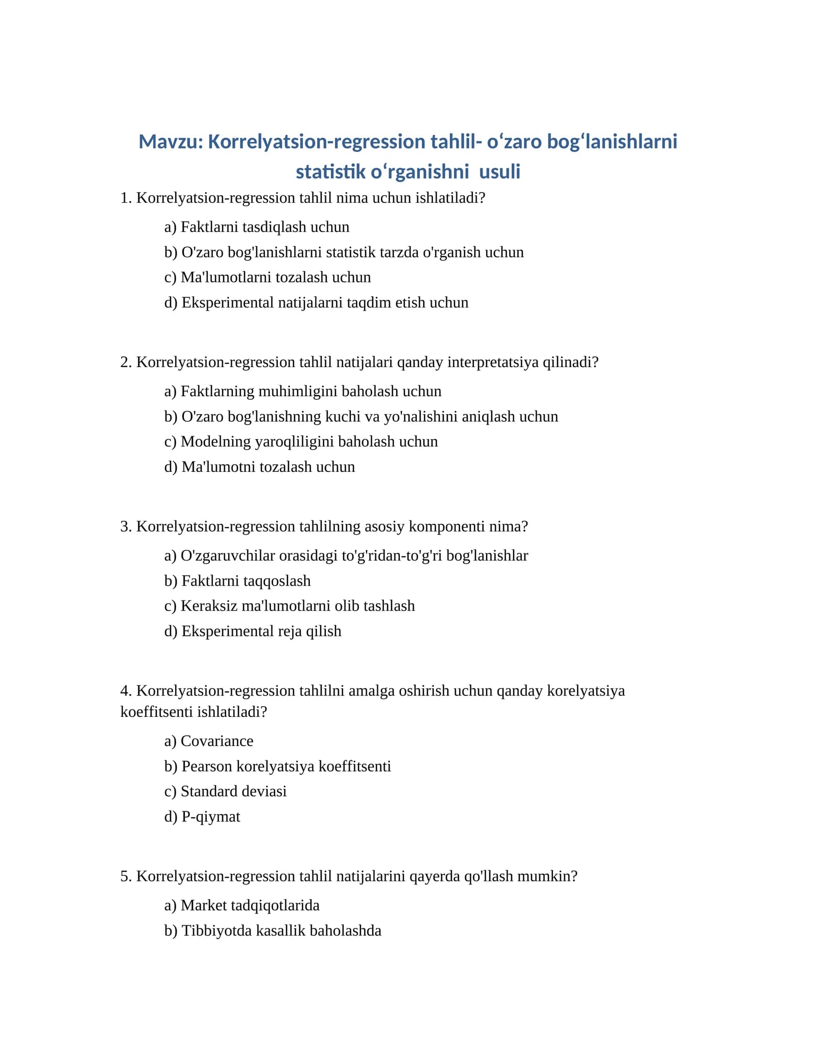 Korrelyatsion-regression tahlil- oʻzaro bogʻlanishlarni statistik oʻrganishni usuli
