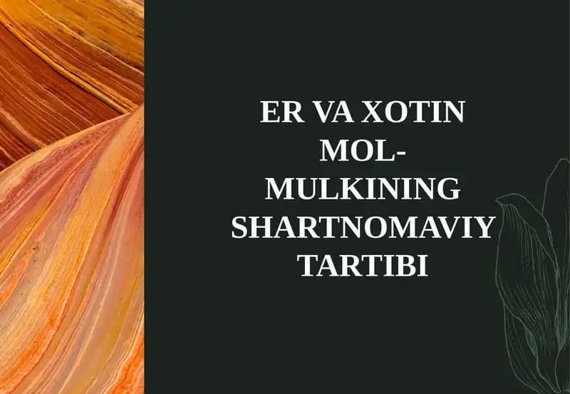 ER VA XOTIN MOL-MULKINING SHARTNOMAVIY TARTIBI