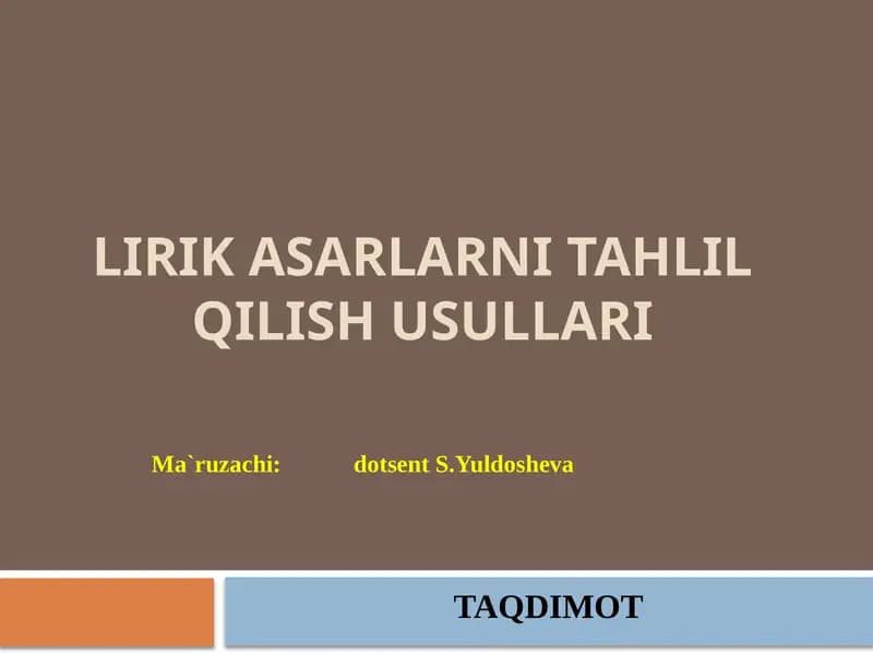 Lirikasarlarni tahlil qilish usullari