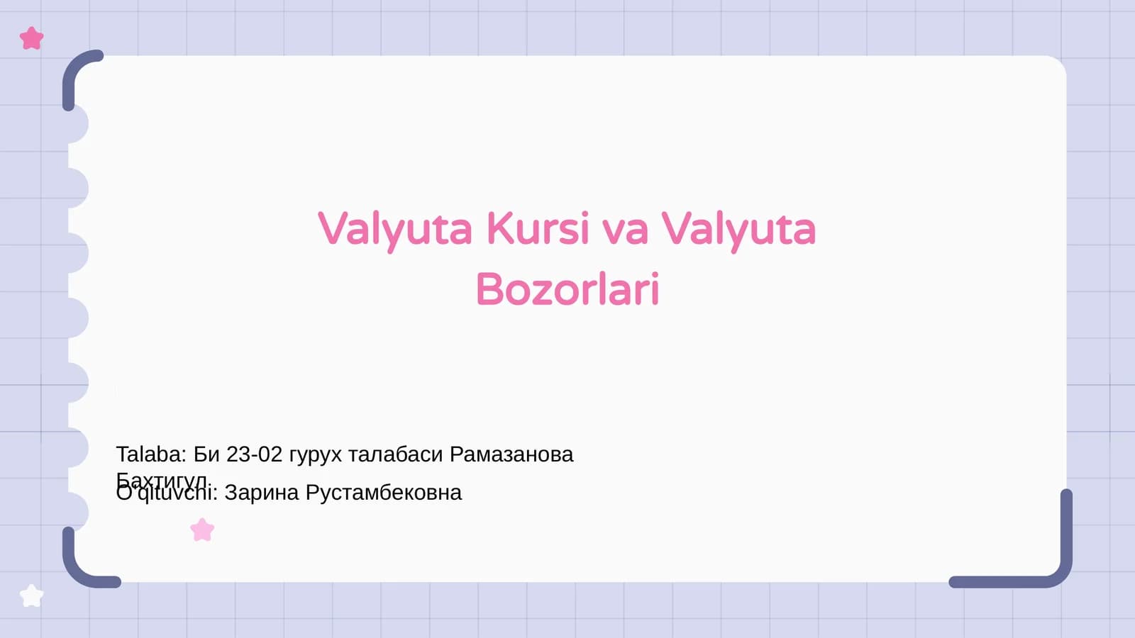 Valyuta Kursi va Valyuta Bozorlari