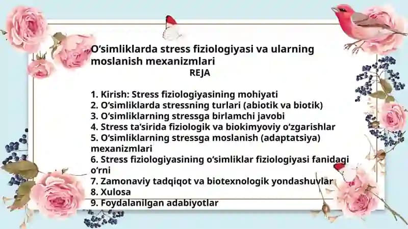O‘simliklarda stress fiziologiyasi va ularning moslanish mexanizmlari