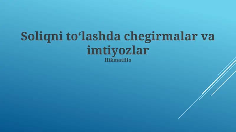 Soliqni to‘lashda chegirmalar va imtiyozlar