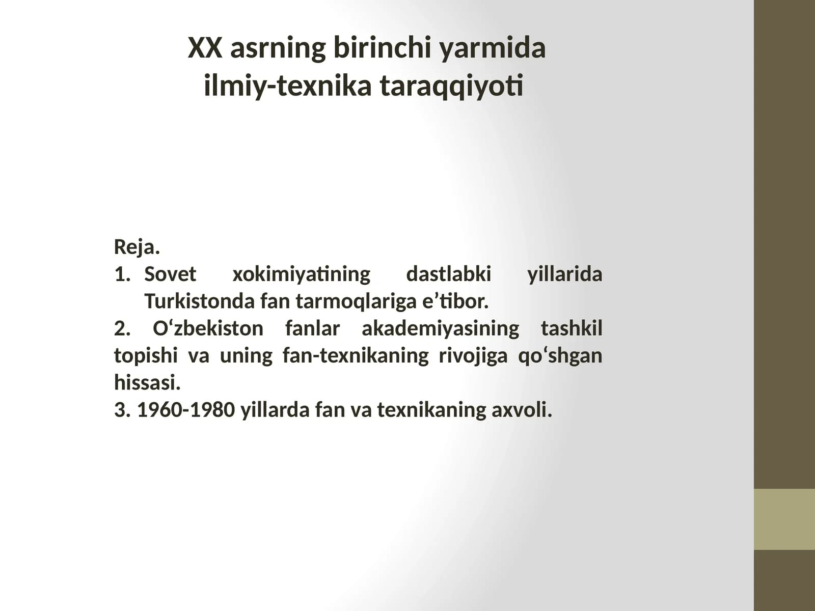 XX asrning birinchi yarmida ilmiy-texnika taraqqiyoti