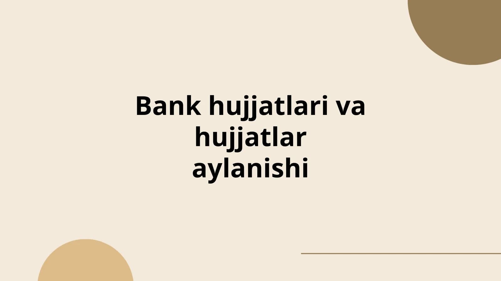 Bank hujjatlari va hujjatlar aylanishi