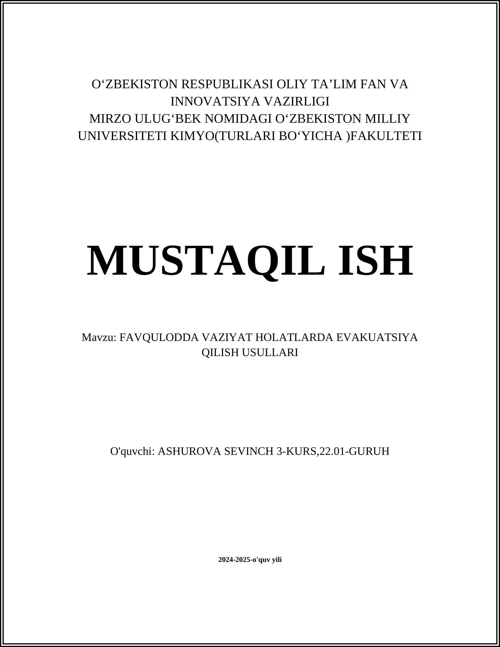 FAVQULODDA VAZIYAT HOLATLARDA EVAKUATSIYA QILISH USULLARI