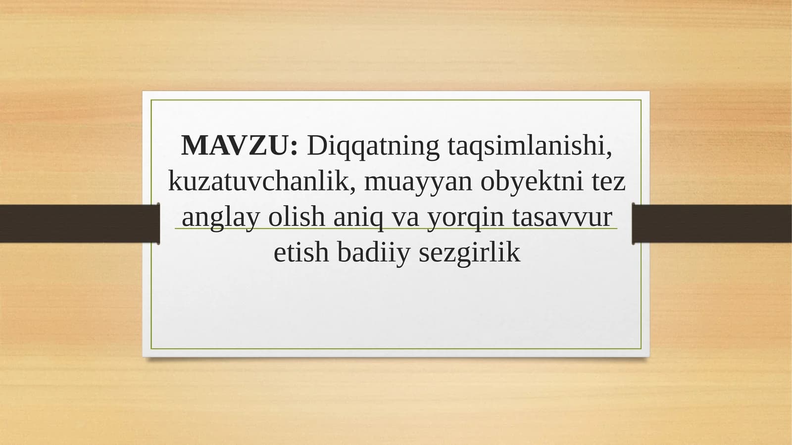 taqdimotShare Diqqatning taqsimlanishi, kuzatuvchanlik, muayyan obyektni tez anglay olish, ani.pptx