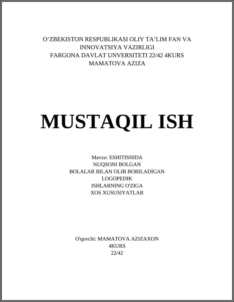 ESHITISHIDA NUQSONI BOLGAN BOLALAR BILAN OLIB BORILADIGAN LOGOPEDIK ISHLARNING O'ZIGA XOS XUSUSIYATLAR