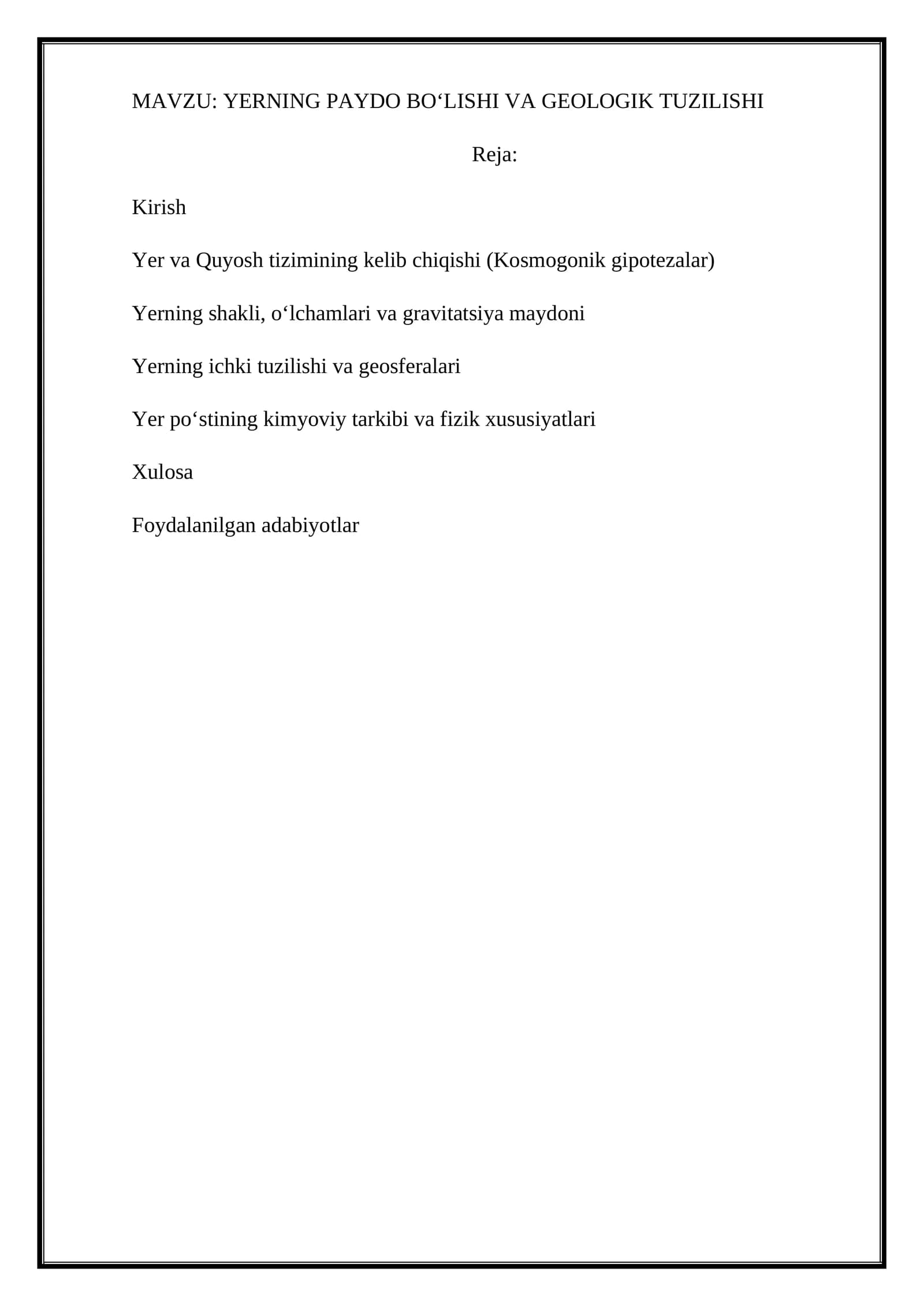 YERNING PAYDO BO‘LISHI VA GEOLOGIK TUZILISHI