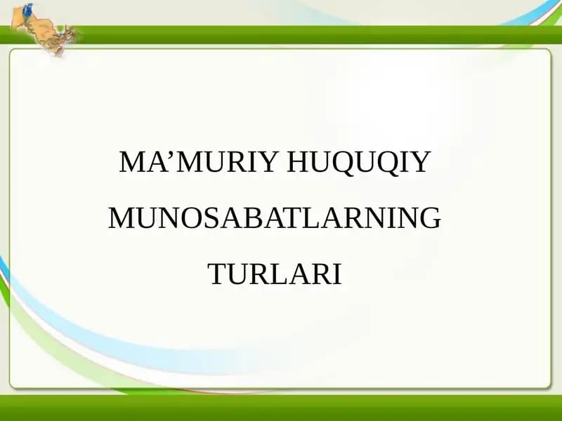 Ma’muriy Huquqiy Munosabatların Turlari