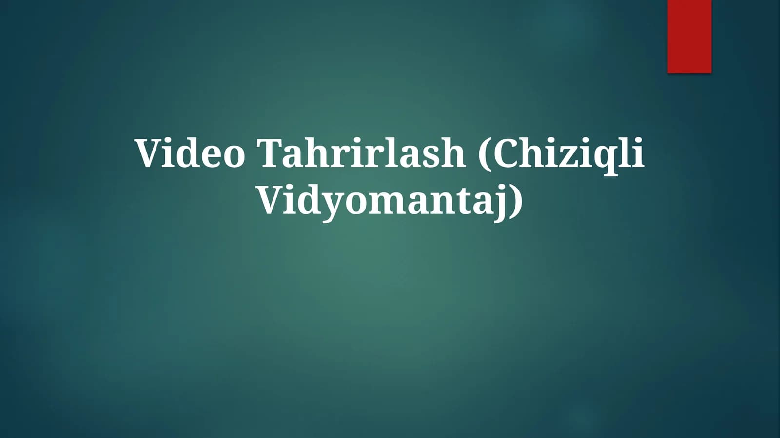 Chiziqli Vidyomantaj