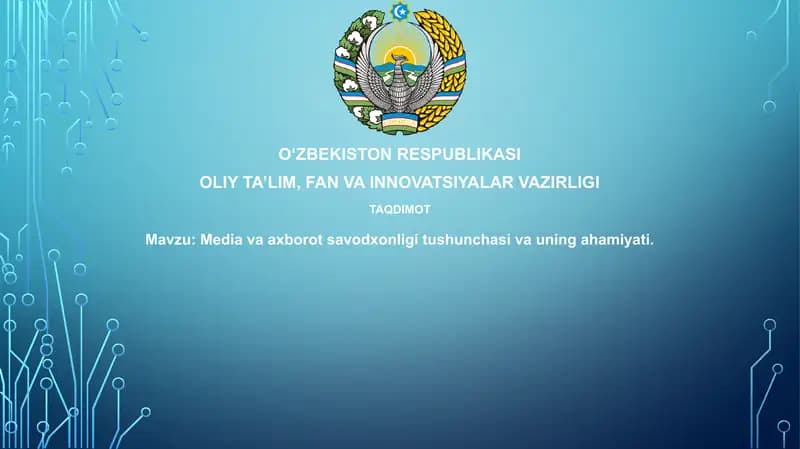 Media va axborot savodxonligi
