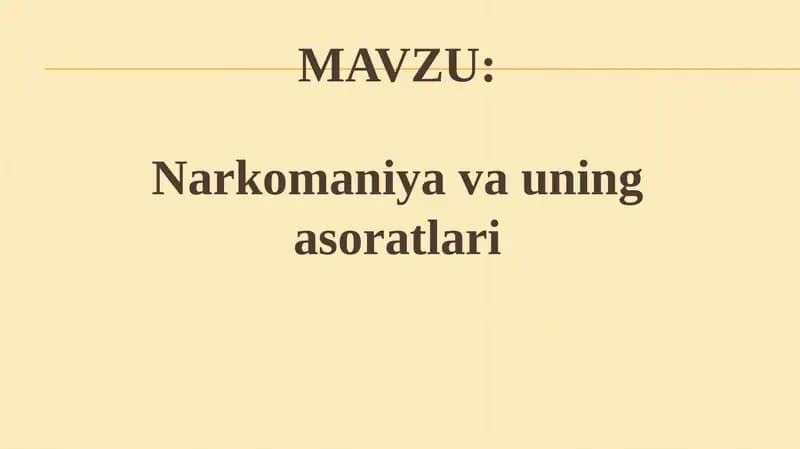 Narkomaniya va uning asoratlari