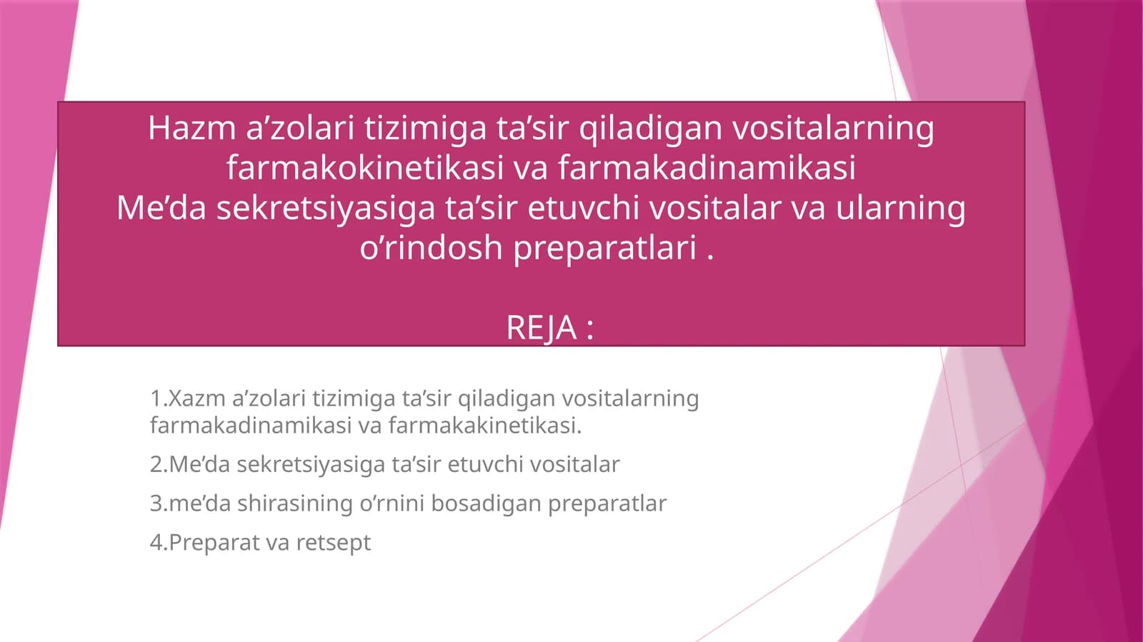 Hazm a’zolari tizimiga ta’sir qiladigan vositalarning farmakokinetikasi va farmakadinamikasiMe’da sekretsiyasiga ta’sir etuvchi vositalar va ularning o’rindosh preparatlari.