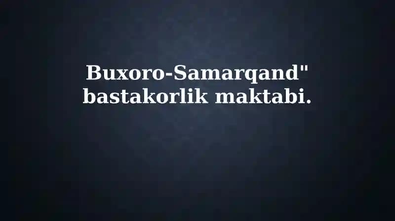 Buxoro-Samarqand kompozitorlik maktabi