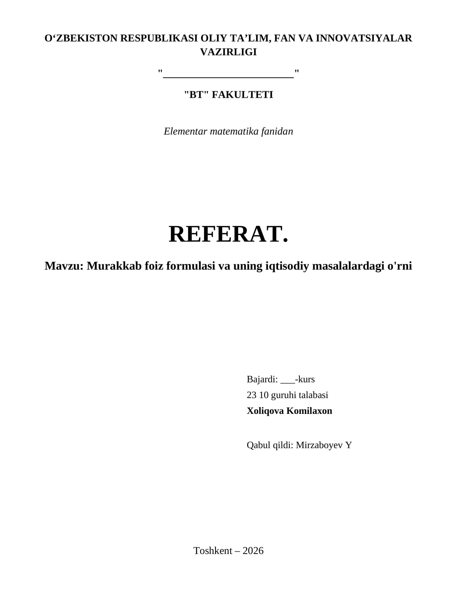 Murakkab foiz formulasi va uning iqtisodiy masalalardagi o'rni