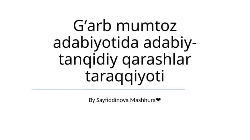 Gʻarb mumtoz adabiyotida adabiy-tanqidiy qarashlar taraqqiyoti