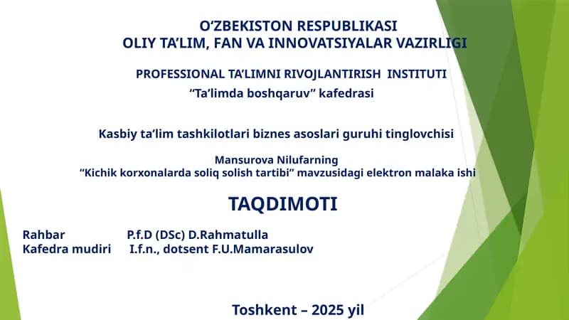 "Kichik korxonalarda soliq solish tartibi"