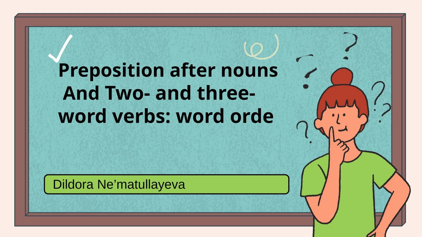 Preposition after nouns