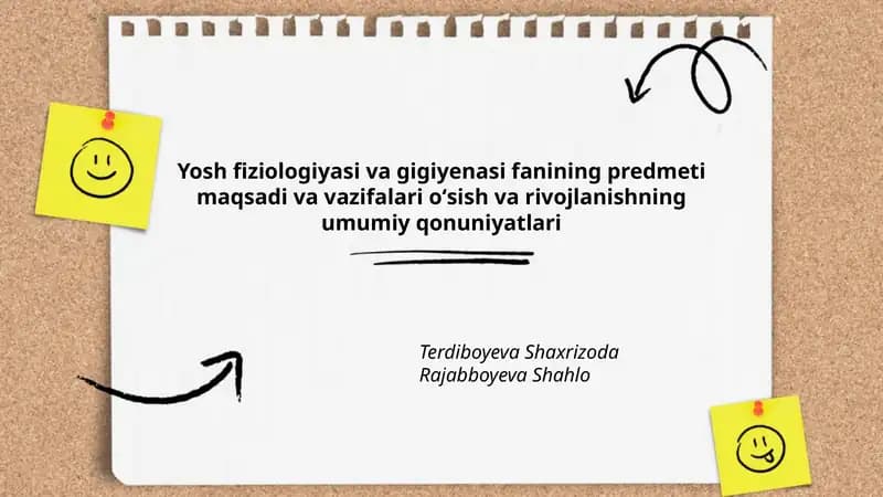 Yosh fiziologiyasi va gigiyenasi fanining predmeti va mazmuni