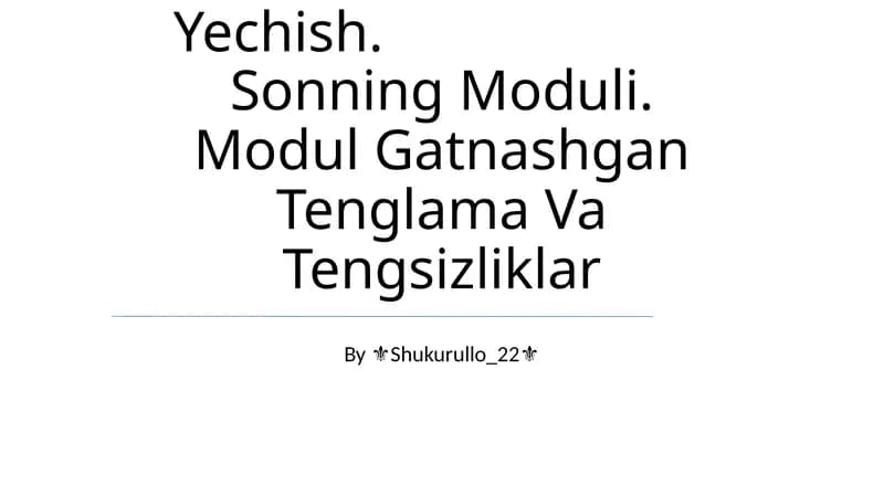 Bir Noma'Lumli Tengsizliklarni Yechish