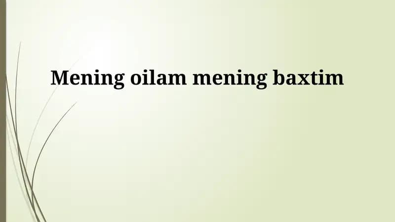 Mening oilam mening baxtim