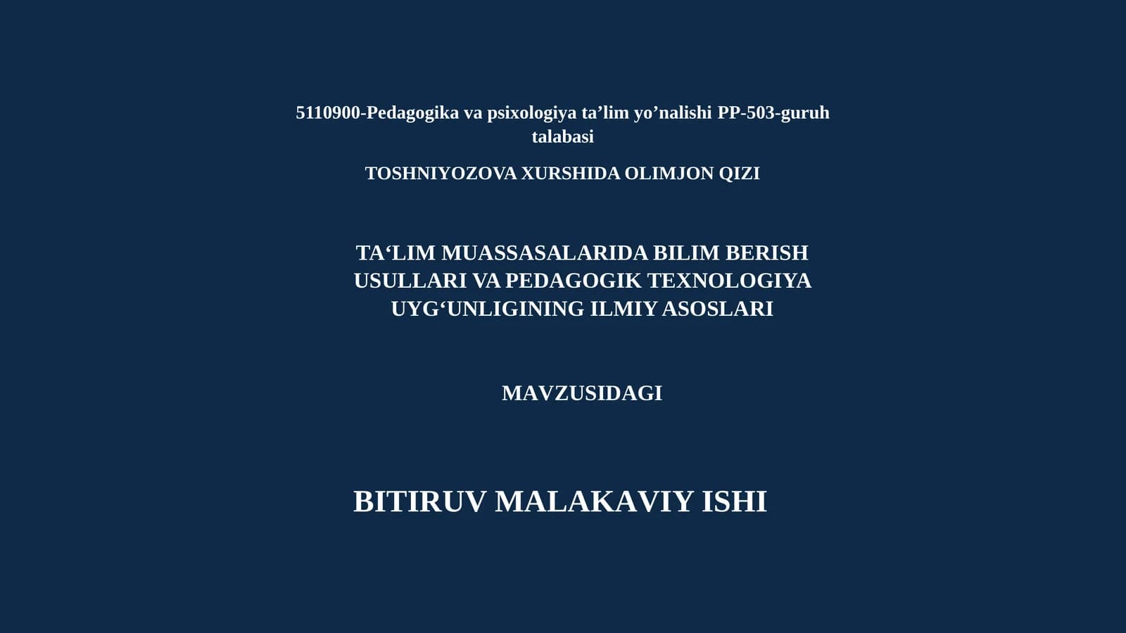 TAʻLIM MUASSASALARIDA BILIM BERISH USULLARI VA PEDAGOGIK TEXNOLOGIYA UYGʻUNLIGINING ILMIY ASOSLARI