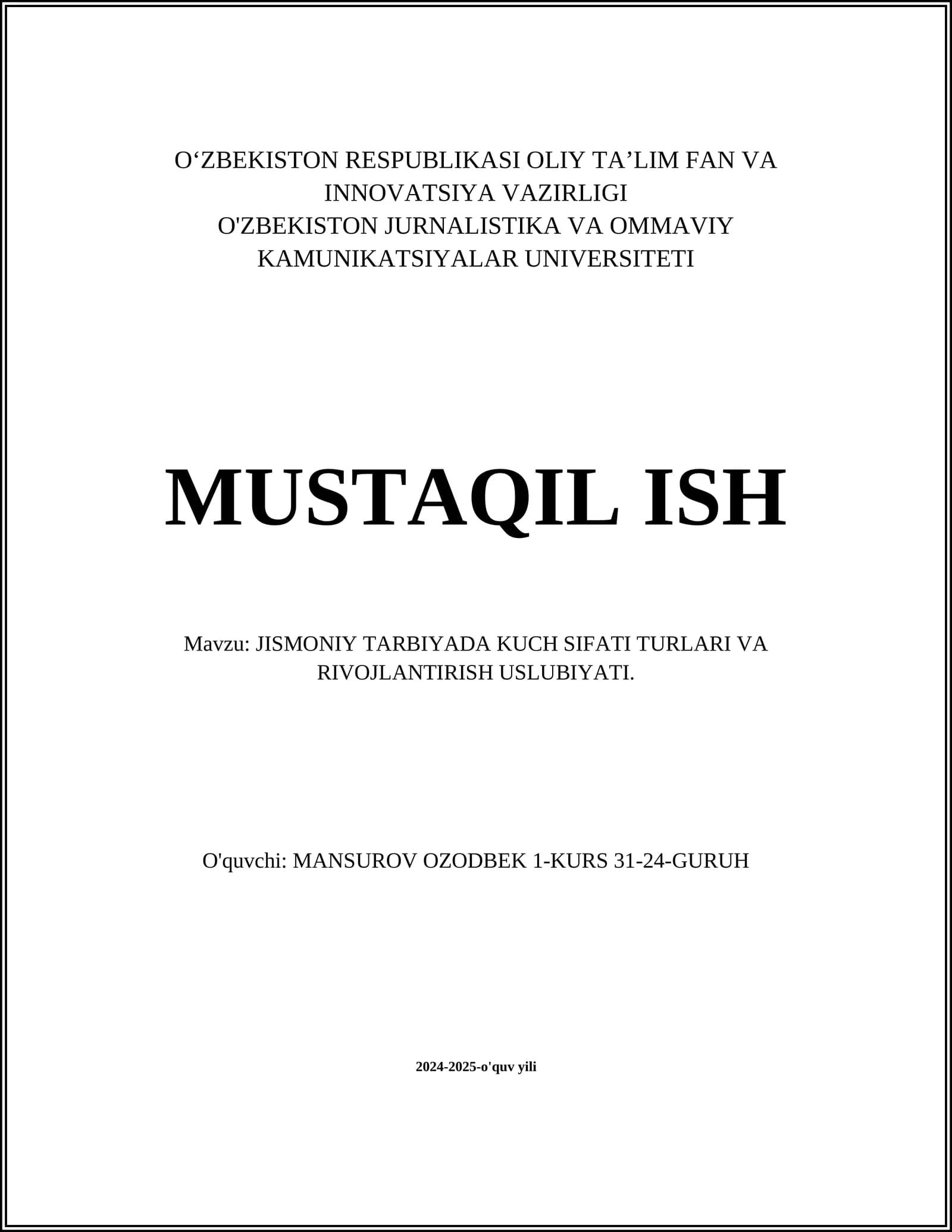 JISMONIY TARBIYADA KUCH SIFATI TURLARI VA RIVOJLANTIRISH USLUBIYATI