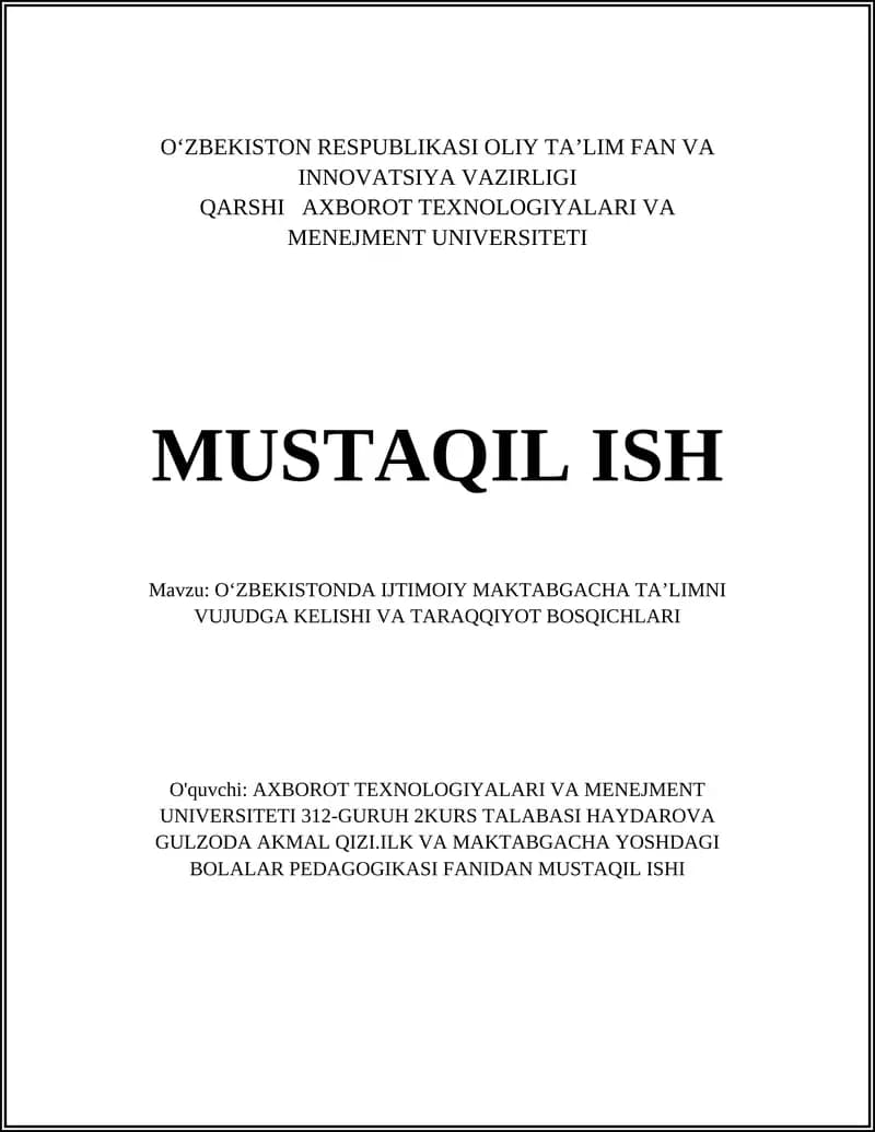 OʻZBEKISTONDA IJTIMOIY MAKTABGACHA TAʼLIMNI VUJUDGA KELISHI VA TARAQQIYOT BOSQICHLARI