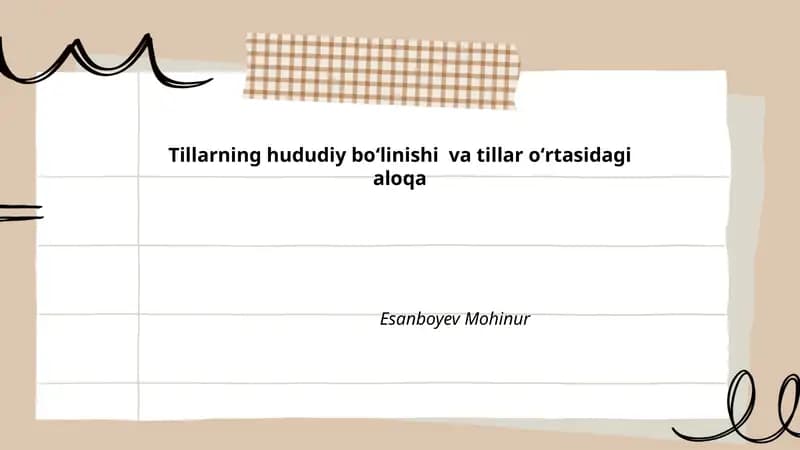 Tillarning hududiy boʻlinishi va tillar oʻrtasidagi aloqa