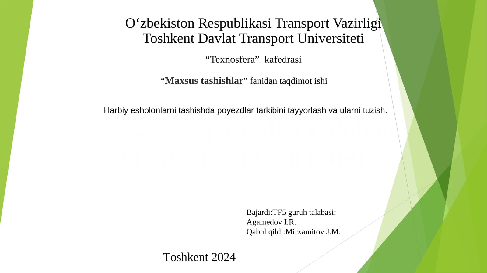 Maxsus tashishlar fanidan taqdimot ishi