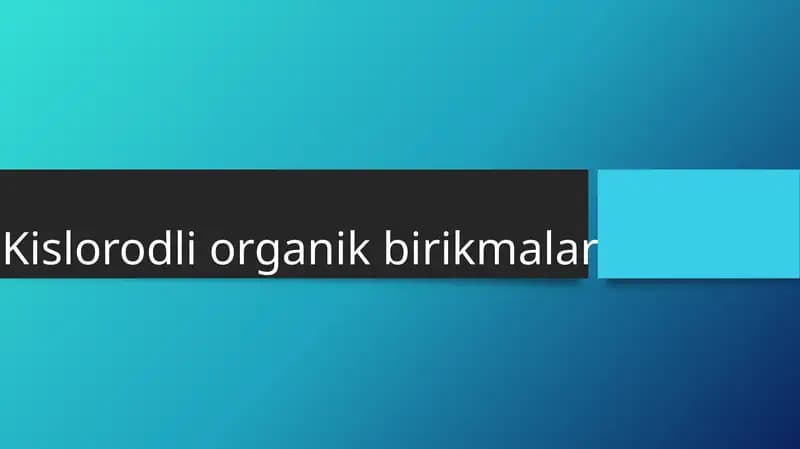 Kislorodli organik birikmalar